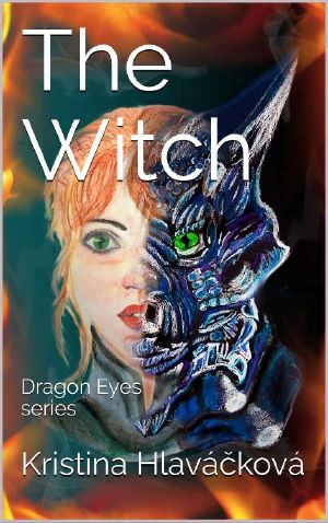 [Dračí oči 01] • The Witch (Dragon Eyes Book 1)
